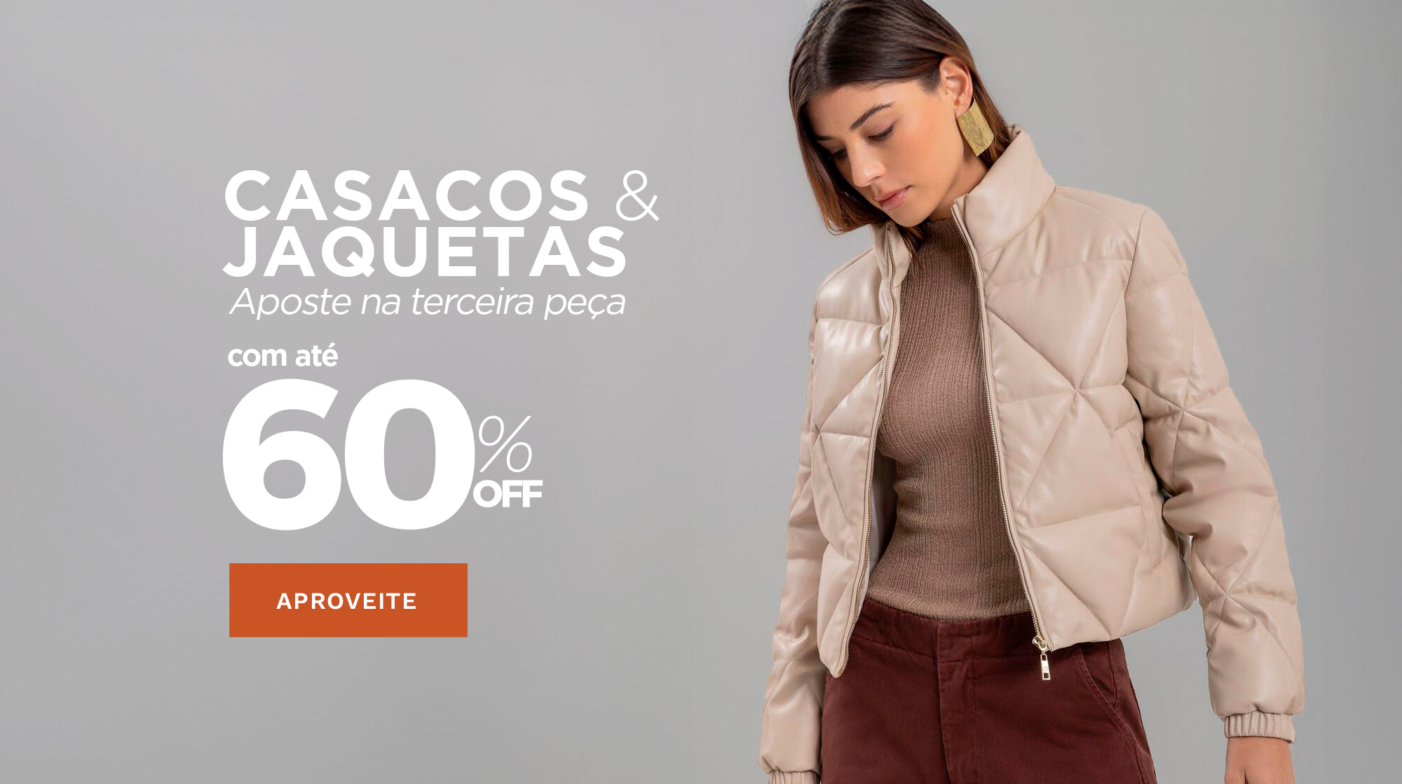 Casacos e Jaquetas com 50% Off